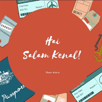 Hai, Salam Kenal!