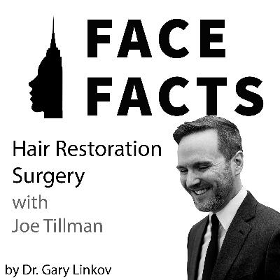 Hair Restoration Surgery with Joe Tillman - Dr. Gary Linkov Hair Restoration Surgery with Joe Tillman - Dr. Gary Linkov