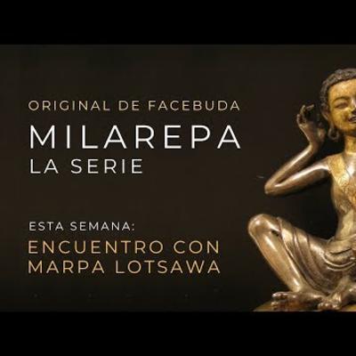 Milarepa, La serie. 6 "Encuentro con Marpa Lotsawa"