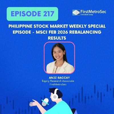 Philippine Stock Market Weekly Special Episode - MSCI Feb 2026 Rebalancing Results