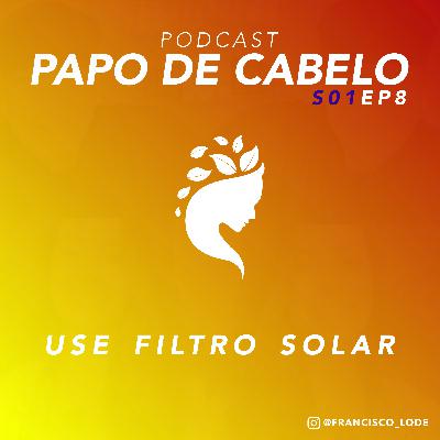 Use Filtro Solar