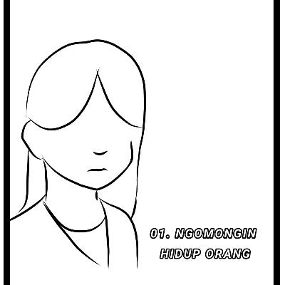 01. NGOMONGIN HIDUP ORANG