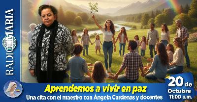 Una cita con el maestro – Aprendemos a vivir en paz – 20 de octubre de 2025
