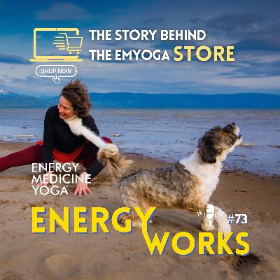 The Story Behind the EMYoga Store