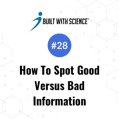 How To Spot Good Versus Bad Information
