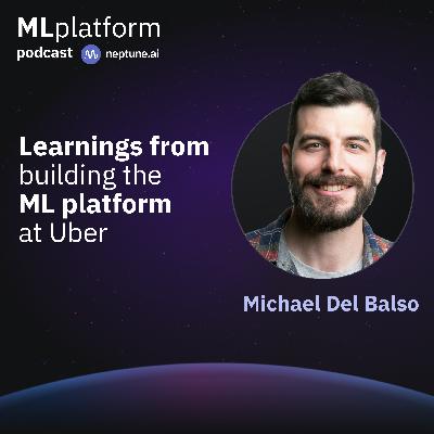 Building ML Platform at Uber, Feature Stores, Vector Databases, and Real-time Feature Management Building ML Platform at Uber, Feature Stores, Vector Databases, and Real-time Feature Management