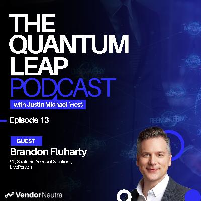 Quantum Leap Episode 13 with Brandon Fluharty: 3 Ways Sales Technology will Shape the Future of Strategic Selling & Enterprise Sales Quantum Leap Episode 13 with Brandon Fluharty: 3 Ways Sales Technology will Shape the Future of Strategic Selling & Enterprise Sales