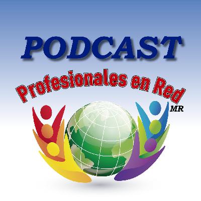 Podcast de Profesionales en Red del dia 2 de Agosto de 2019