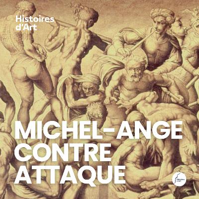 Récit #001-2 - Léonard vs Michel-Ange - E02 Michel-Ange contre attaque