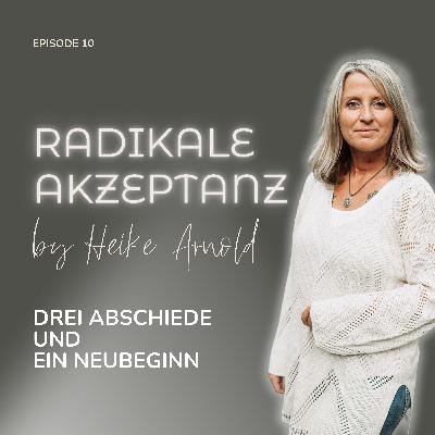 Drei Abschiede und ein Neubeginn