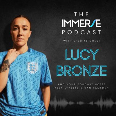 002 - Lucy Bronze MBE - Inside The Mindset of England & FC Barcelona Women’s Football Star.