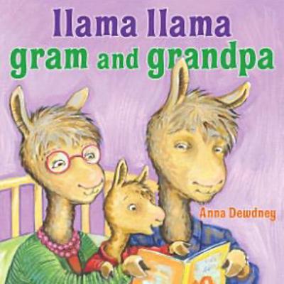 Llama Llama Gram & Grandpa