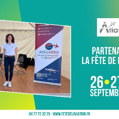 [ 🎉 ATLANTAS Partenaire Fête de L’aviation ✈ ]