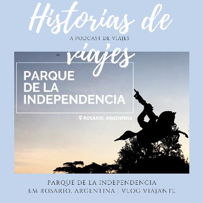 PARQUE DE LA INDEPENDENCIA en ROSARIO, ARGENTINA 🇦🇷 | Vlog viajante 🌎 PARQUE DE LA INDEPENDENCIA en ROSARIO, ARGENTINA 🇦🇷 | Vlog viajante 🌎
