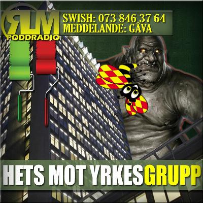 RLM - HETS MOT YRKESGRUPP RLM - HETS MOT YRKESGRUPP
