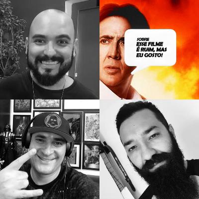 Aquela ideia sobre Esse filme é ruim mas eu gosto