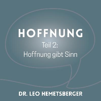 "Hoffnung gibt Sinn 2"