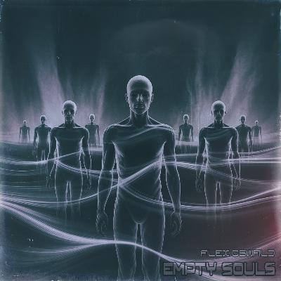 Alex Oswald - Empty Souls (Original Mix)