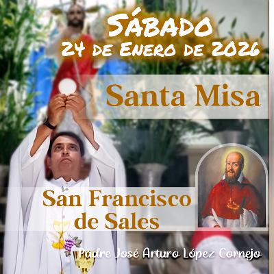 ✅ MISA DE HOY sábado 24 de Enero del 2026 - Padre Arturo Cornejo