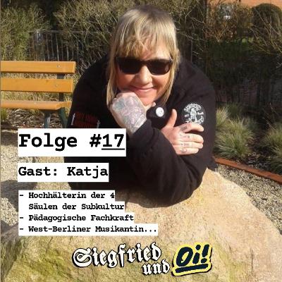 Folge #17 Katja aus West-Berlin (Vorsicht Stufe, Oi!mania)