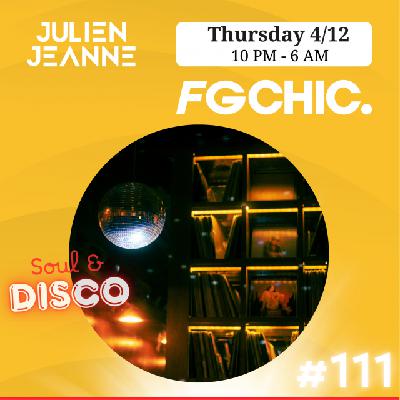 FG CHIC Julien Jeanne - Radio FG - DJ Set 4-12-2025 (Soul & Disco)