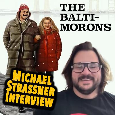 Michael Strassner on the tragicomedy of The Baltimorons, meeting Jay Duplass on Instagram & John Candy's influence