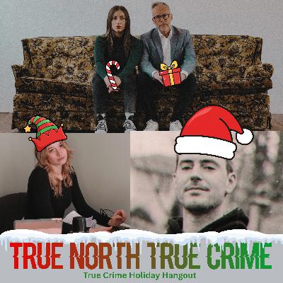 True Crime Holiday Hangout True Crime Holiday Hangout