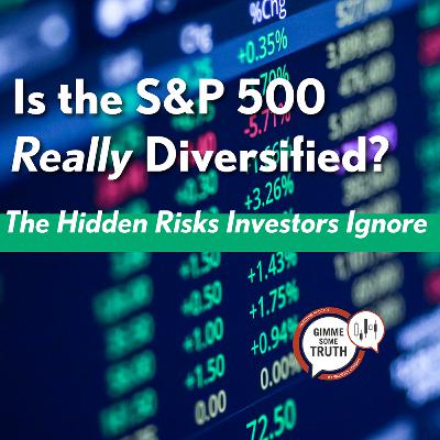 Is the S&P 500 Really Diversified? The Hidden Risks Investors Ignore