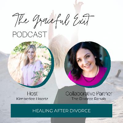 Healing After Divorce with The Divorce Rehab Healing After Divorce with The Divorce Rehab