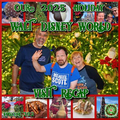 Our 2025 Holiday Walt Disney World Visit Recap