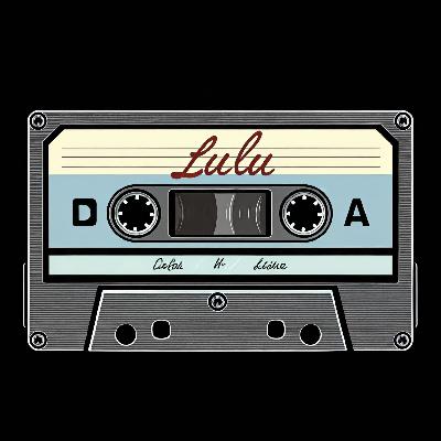 Lulu's First Mix Tape