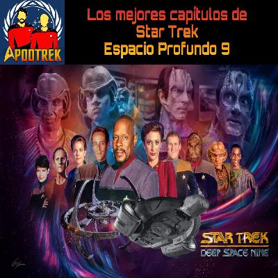 Los mejores capítulos de Star Trek: Espacio profundo 9 Los mejores capítulos de Star Trek: Espacio profundo 9