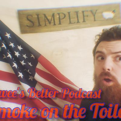 Season 2 Episode 5: Smoke On The Toilet
