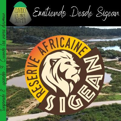 Emitiendo desde la reserva africana de Sigean
