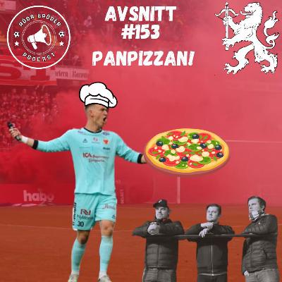 153: "Panpizzan!"
