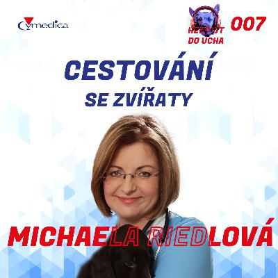 #7 - Pes na vodě, na horách, na pláži aneb jak si užít dovolenou se čtyřnohým parťákem - MVDr. Michaela Riedlová