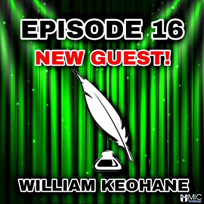 Episode Sixteen - William Keohane