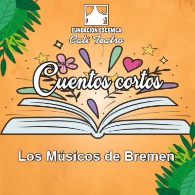 Cuento "Los Músicos de Bremen"