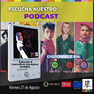 Voces LGBTI al aire" titulado: "Aprendiendo más sobre el género NO BINARIO Voces LGBTI al aire" titulado: "Aprendiendo más sobre el género NO BINARIO