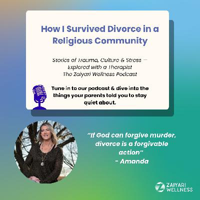 How I Survived Divorce in a Religious Community