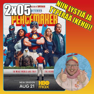 Kuvakarju-arvostelu: Peacemaker – jakso 2x05 (Sisältää SPOILEREITA)