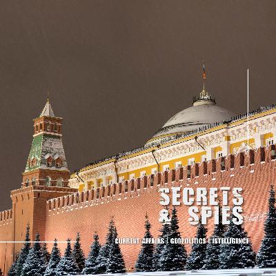 S10 Ep21: Myths and Realities of Russian Intelligence with John Sipher