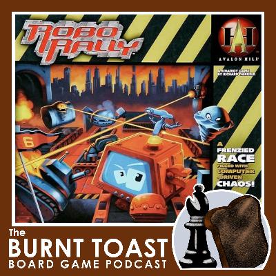 Robo Rally Game Review - The Burnt Toast Podcast