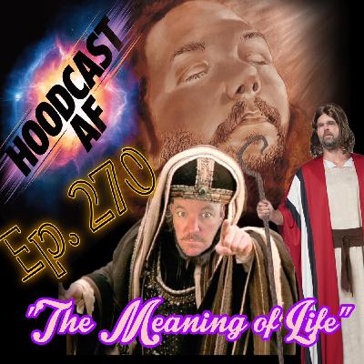 The Meaning of Life The Meaning of Life