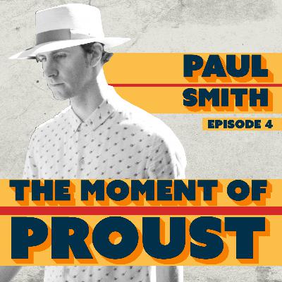 Episode Four - Paul Smith Episode Four - Paul Smith