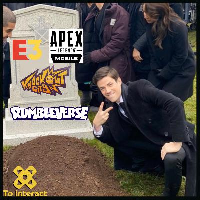 Are E3 and Live Service Games Dead? - X to Interact Podcast Are E3 and Live Service Games Dead? - X to Interact Podcast