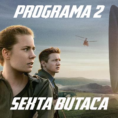 S1:E2 - Hablando con los aliens - Especial La Llegada