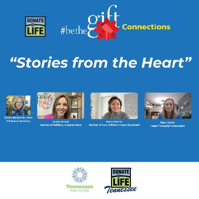 2023 February #BeTheGift Connections: “Stories from the Heart,”