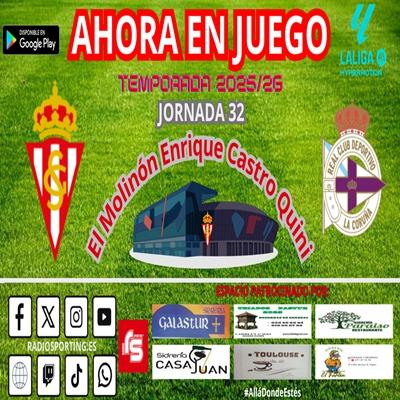 AHORA EN JUEGO Jornada 32 #laligahypermotion #RealSportingDépor