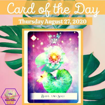 Card of the Day: Body and Soul & Keeping the Connection Strong
